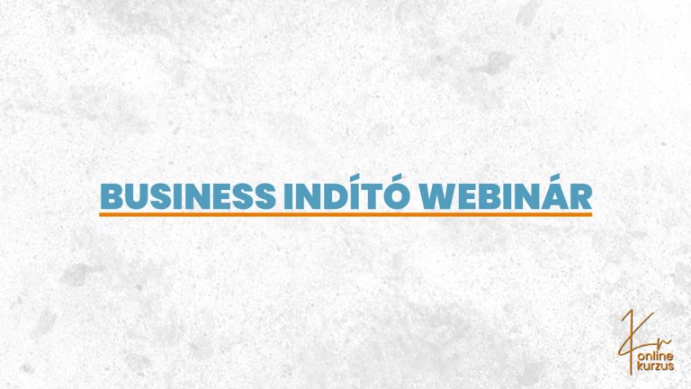 Business Indító Webinár
